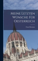 Meine letzten W�nsche f�r Oesterreich 1017567131 Book Cover