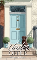 Under Offer: A Regent's Row Romance 9908980300 Book Cover