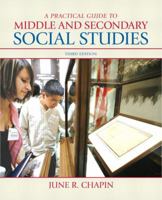 Practical Guide to Middle and Secondary Social Studies, A (2nd Edition) 0205492436 Book Cover
