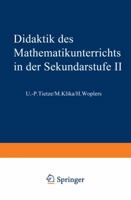 Didaktik Des Mathematikunterrichts in Der Sekundarstufe II 352808491X Book Cover