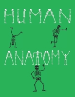 Human Anatomy: Coloring Book for Nurses, learn and have fun at the same time. B09FS2TMD4 Book Cover