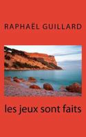 Les Jeux Sont Faits 1983948624 Book Cover