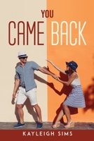 You came back 183761816X Book Cover