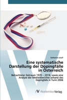 Eine systematische Darstellung der Dopingfälle in Österreich 6202226013 Book Cover