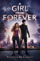 A Girl From Forever B09BYPR143 Book Cover