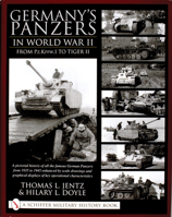 Germanys Panzers In World War II From Pz. KPFW.I to Tiger II (Schiffer Book for Collectors) 0764314254 Book Cover