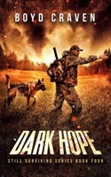 Dark Hope: Still Surviving 1099042313 Book Cover