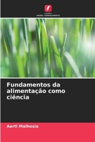 Fundamentos da alimentação como ciência (Portuguese Edition) 6208636531 Book Cover