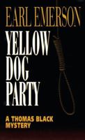Yellow Dog Party 0345377168 Book Cover