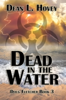 Dead in the Water (Doug Fletcher) 0228610664 Book Cover