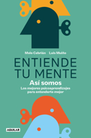 Entiende tu mente. Así somos 8403523874 Book Cover