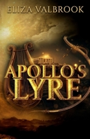 Apollo's Lyre B0FNK8J13Q Book Cover