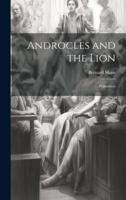 Androcles and the Lion; Pygmalion B0CMG24571 Book Cover