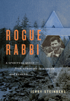Rogue Rabbi 177041102X Book Cover