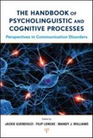 The Handbook of Psycholinguistic and Cognitive Processes 1138975680 Book Cover