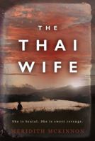 The Thai Wife 1925595919 Book Cover