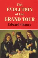 The Evolution of the Grand Tour 0714644749 Book Cover