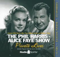 Phil Harris-Alice Faye Show: Private Lives 1570199299 Book Cover