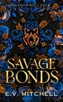 Savage Bonds 1922561789 Book Cover