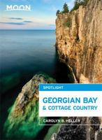 Moon Spotlight Georgian Bay & Cottage Country 1612385575 Book Cover