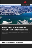 Contingent environmental valuation of water resources 6209558704 Book Cover