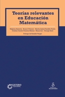 Teorías relevantes en Educación Matemática (Spanish Edition) 958201475X Book Cover