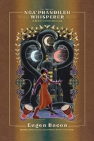 The Nga’phandileh Whisperer B0F12MJ3CS Book Cover