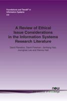 A Review of Ethical Issue Considerations in the Information Systems Research Literature 1680833987 Book Cover