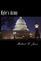 Kyle's Army 1979285233 Book Cover
