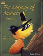 The Majesty of Nature: Book2 1588910903 Book Cover