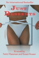 Just Desserts 0312928327 Book Cover