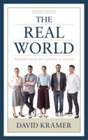 The Real World: Timeless Ideas Not Learned in School, 2nd Edition 1475856024 Book Cover