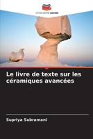 Le livre de texte sur les céramiques avancées (French Edition) 6207739329 Book Cover