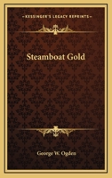 Steamboat Gold 1162786795 Book Cover