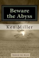 Beware the Abyss 149421203X Book Cover