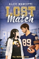 Lost Match (Match Series) (Italian Edition) B0H3KS5BRL Book Cover