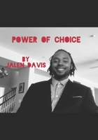 Power of Choice B08HB9VD4K Book Cover