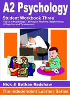 138 - Psya3 Biological Rhythms, Relationships, Cognition and Development 1446142604 Book Cover