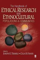 The Handbook of Ethical Research with Ethnocultural Populations and Communities 0761930434 Book Cover