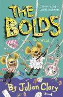 The Bolds Go Wild 1783448415 Book Cover