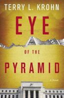 Eye Of The Pyramid 0976023709 Book Cover