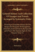 A General History and Collection of Voyages and Travels 1145350003 Book Cover