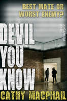 Devil You Know (Kelpiesteen) 1782501797 Book Cover
