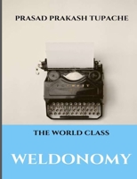 The World Class - Weldonomy B09XZRMR5K Book Cover