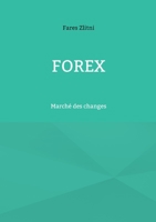 Forex: Marché des changes 2322419060 Book Cover