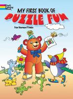 My First Book of Puzzle Fun 0486779610 Book Cover