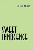 Sweet Innocence: An Autobiography 059533606X Book Cover