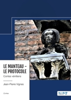Le manteau - Le protocole: Contes vénitiens B0C9SZWP6J Book Cover