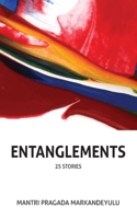 Entanglements (25 stories) 939054369X Book Cover