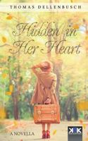 Hidden in Her Heart 398186512X Book Cover